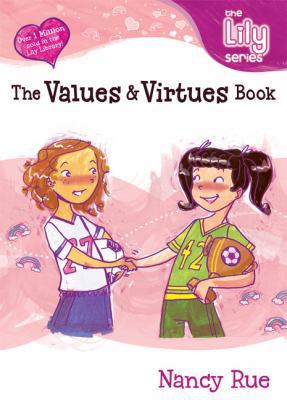 The Values & Virtues Book: It's a God Thing! 0310702577 Book Cover