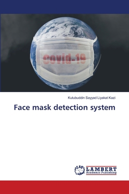Face mask detection system 6208420970 Book Cover
