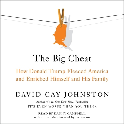 The Big Cheat: How Donald Trump Fleeced America... 1797130226 Book Cover