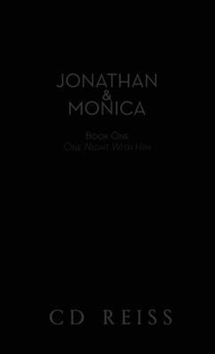 One Night With Him: Jonathan and Monica 1942833776 Book Cover