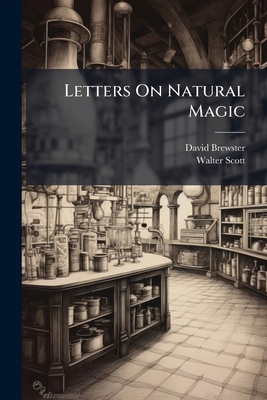 Letters On Natural Magic 1023743043 Book Cover