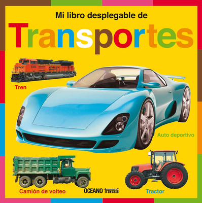Mi Libro Desplegable de Transportes [Spanish] 6078303511 Book Cover