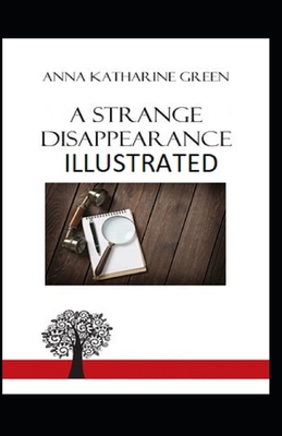 Paperback A Strange Disappearance Illustrated Book