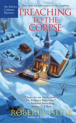 Preaching to the Corpse: An Advice Column Mystery 0425218376 Book Cover