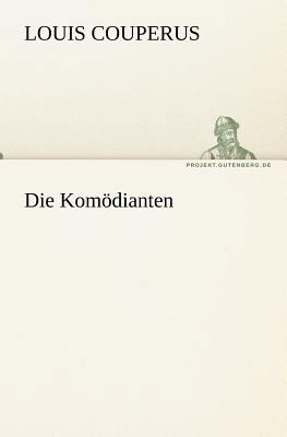 Die Komodianten [German] 3842404298 Book Cover