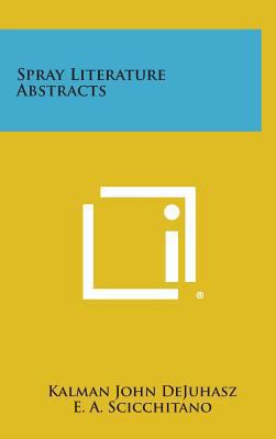 Spray Literature Abstracts 1258597802 Book Cover