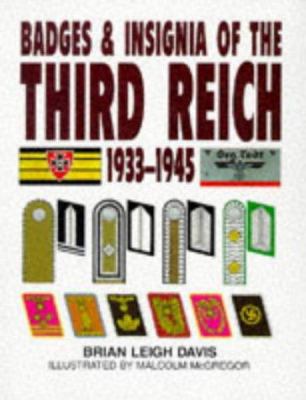 Badges and Insignia of the Third Reich 0752904450 Book Cover