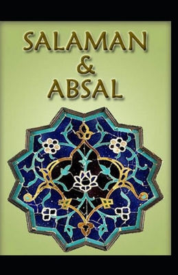 Salaman and Absal: illustrated edition B08Y4T74H5 Book Cover