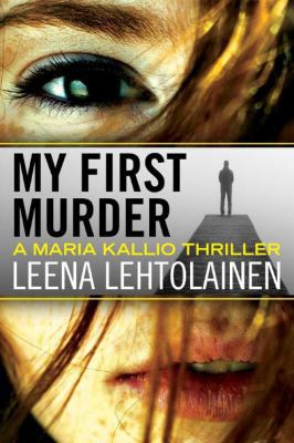 My First Murder 1612184375 Book Cover