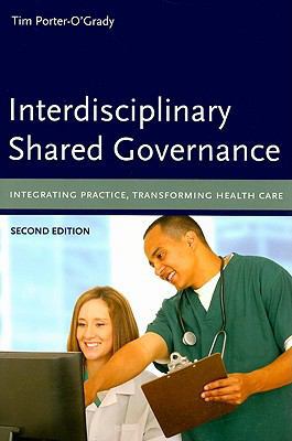 Interdisciplinary Shared Governance: Integratin... 0763765414 Book Cover
