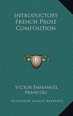 Introductory French Prose Composition 1169047610 Book Cover