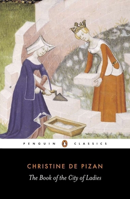 The Book of the City of Ladies 0140446893 Book Cover