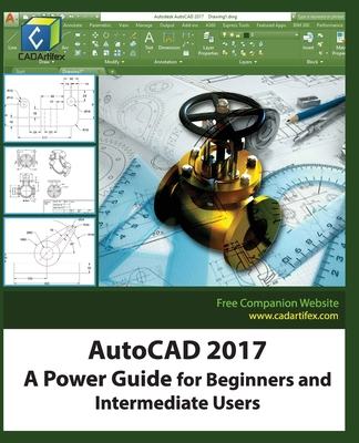 AutoCAD 2017: A Power Guide for Beginners and I... 1537407546 Book Cover