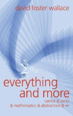 Everything and More : A Compact History of Infi... 0297645676 Book Cover