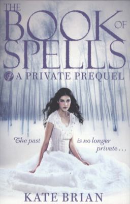 The Book of Spells (Private) 0857071297 Book Cover