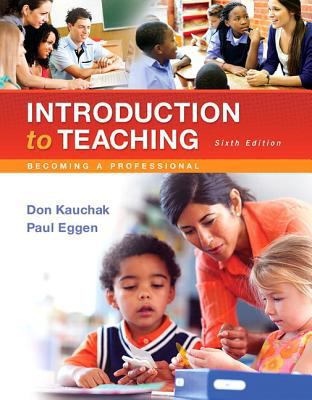 Revel for Introduction to Teaching: Becoming a ... 0134532074 Book Cover