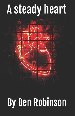 A steady heart B0BPGMCQ2L Book Cover