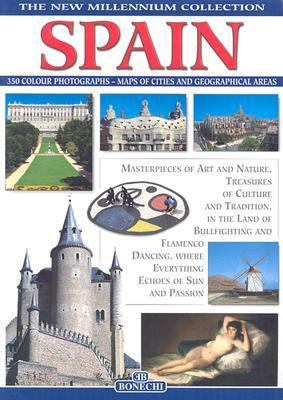 Spain: Masterpieces of Art and Nature, Treasure... 8847608333 Book Cover