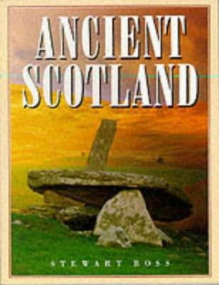 Ancient Scotland 1899863443 Book Cover