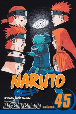 Naruto, Vol. 45 1421531356 Book Cover