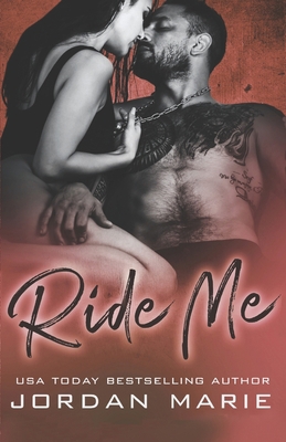 Ride Me B0C1J3PQ67 Book Cover