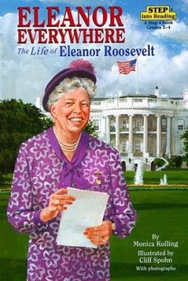 Eleanor Everywhere: The Life of Eleanor Roosevelt 0679889965 Book Cover