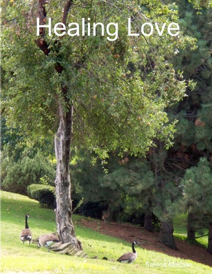 Healing Love 1105402436 Book Cover