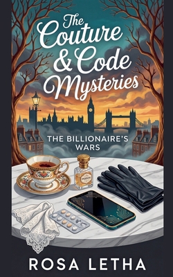 The Couture & Code Mysteries: The Billionaire's... B0H6VWZ3DZ Book Cover