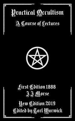 Practical Occultism: A Course of Lectures 179319288X Book Cover