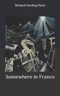 Somewhere in France B087SCJ4XM Book Cover