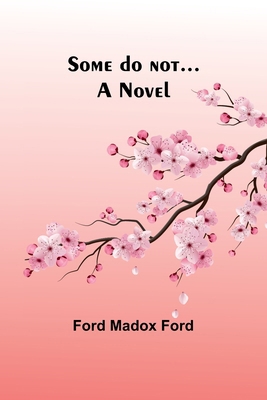 Some do not... 9357966684 Book Cover