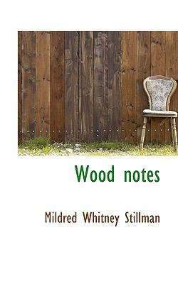 Wood Notes 1110636946 Book Cover