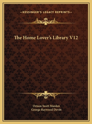 The Home Lover's Library V12 1169794564 Book Cover