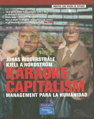 Karaoke capitalim: Management para la humanidad [Spanish] 8420542814 Book Cover