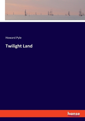 Twilight Land 3348117623 Book Cover