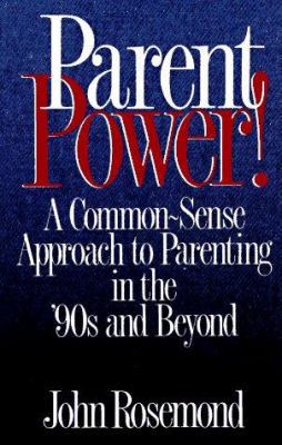 Parent Power! B0075ORL74 Book Cover