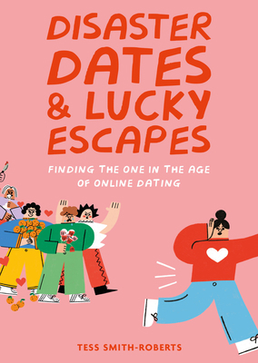 Disaster Dates & Lucky Escapes 1804190934 Book Cover