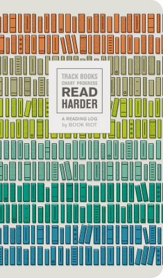 Read Harder (a Reading Log): Track Books, Chart... 1419732552 Book Cover