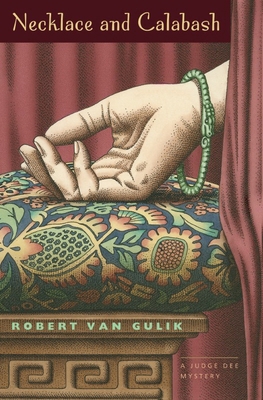 Necklace and Calabash: A Chinese Detective Story 0226848701 Book Cover