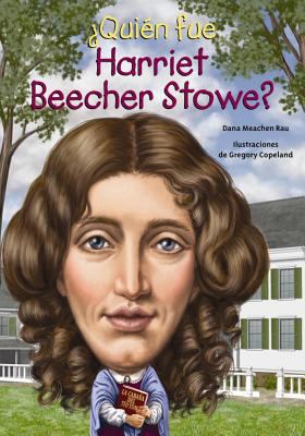 Quien Fue Harriet Beecher Stowe? [Spanish] 1631134213 Book Cover