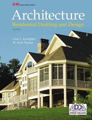 Architecture: Residential Drafting and Design, ... 1619601915 Book Cover