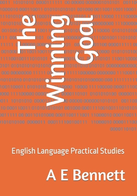 The Winning Goal: English Language Practical St... B0BW2X8ZCS Book Cover