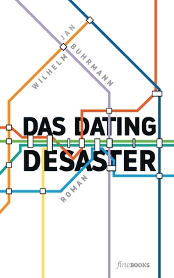 Das Dating Desaster [German] 3981949366 Book Cover