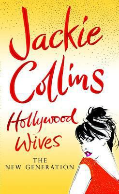 Hollywood Wives: The New Generation B007CGDP3O Book Cover