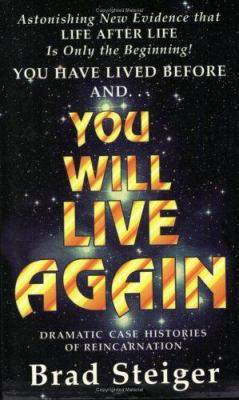 You Will Live Again: Dramatic Case Histories of... 0931892295 Book Cover