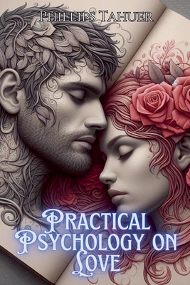 Practical Psychology on Love B0DMTWMPV4 Book Cover