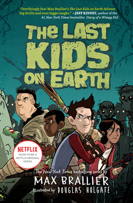 The Last Kids on Earth 0670016616 Book Cover