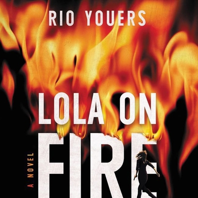 Lola on Fire 1799949036 Book Cover