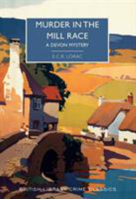 Murder in the Mill-Race: A Devon Mystery (Briti... 0712352686 Book Cover