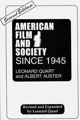 American Film and Society Since 1945: Revised a... 027593327X Book Cover